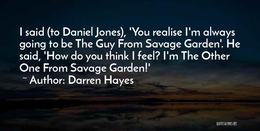 Darren Hayes Quotes 1038802