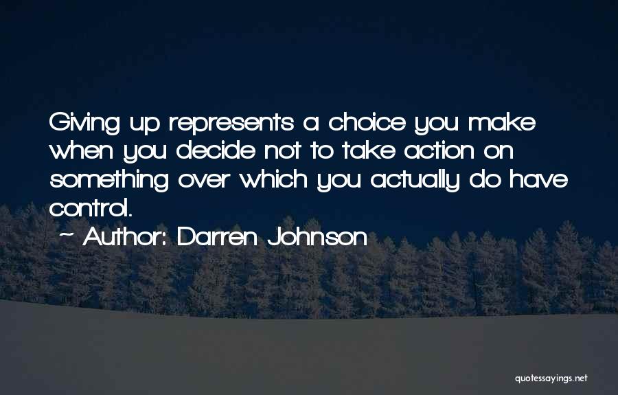 Darren Johnson Quotes 1679211