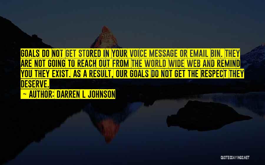 Darren L Johnson Quotes 2093905