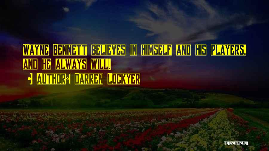 Darren Lockyer Quotes 472356