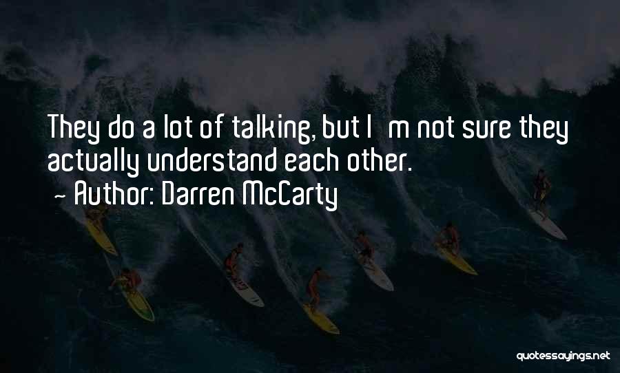 Darren McCarty Quotes 1965096