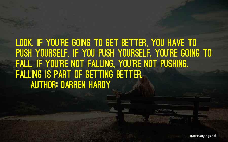 Darren Quotes By Darren Hardy