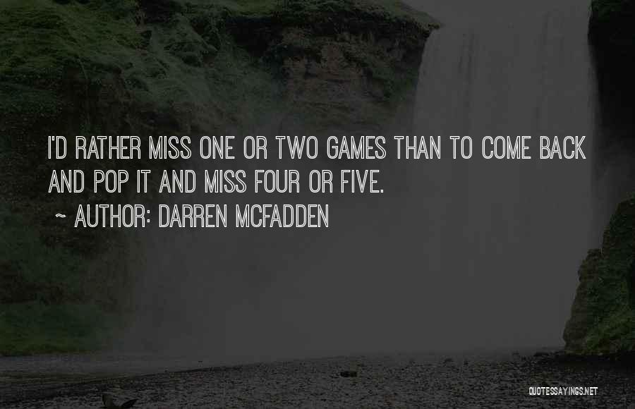 Darren Quotes By Darren McFadden