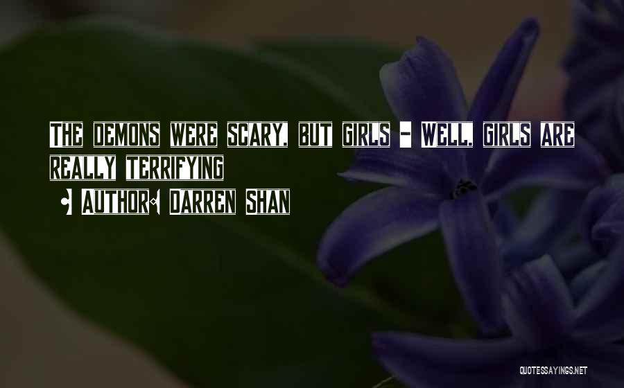 Darren Quotes By Darren Shan