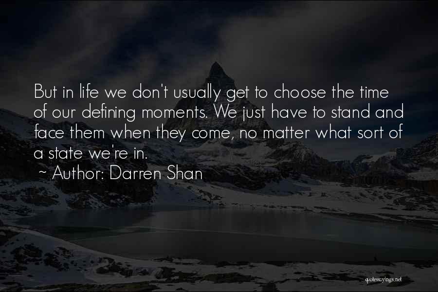 Darren Quotes By Darren Shan