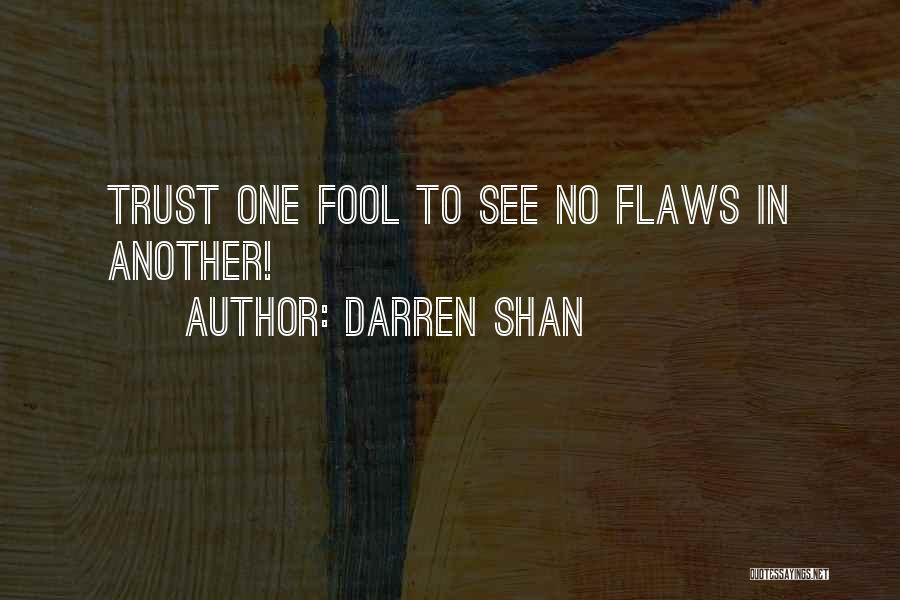 Darren Quotes By Darren Shan