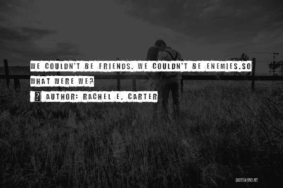 Darren Quotes By Rachel E. Carter