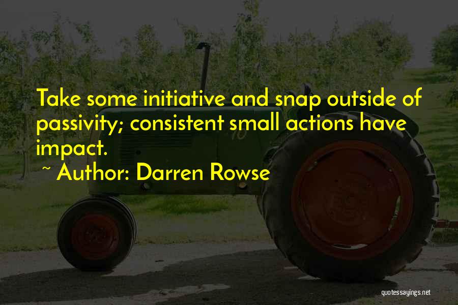 Darren Rowse Quotes 954157