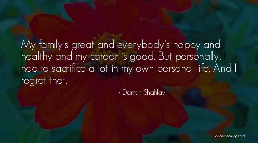 Darren Shahlavi Quotes 1404966