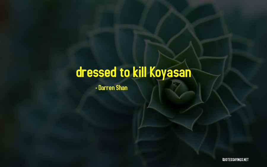 Darren Shan Quotes 1206264 Darren Shan Quotes 1206264