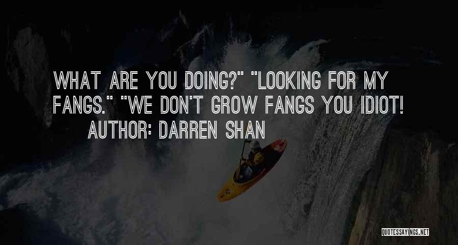 Darren Shan Quotes 1415329