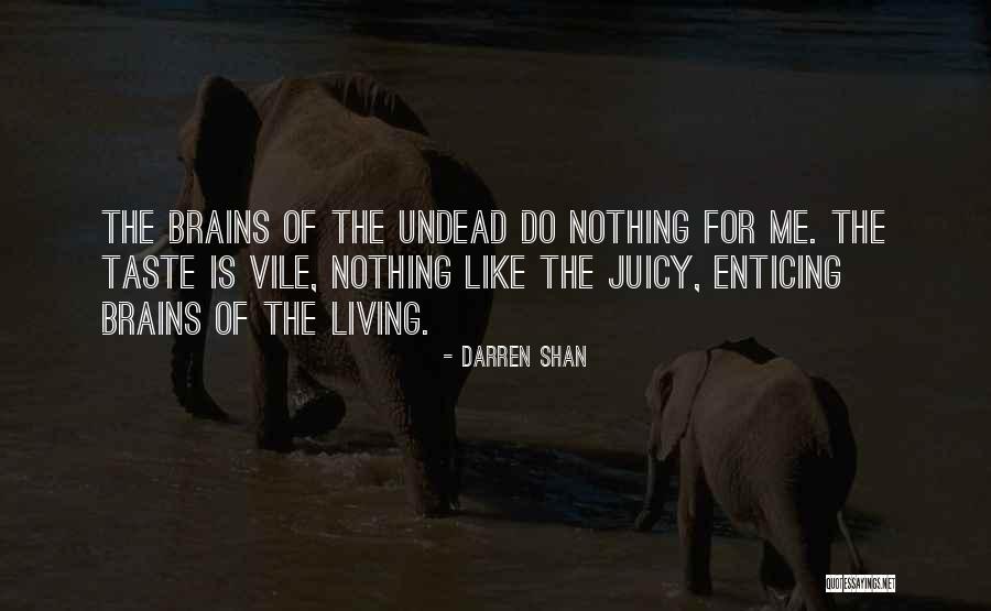 Darren Shan Quotes 1547069 Darren Shan Quotes 1547069