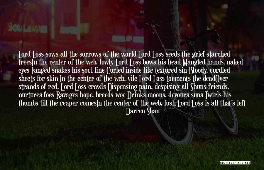 Darren Shan Quotes 2113069 Darren Shan Quotes 2113069