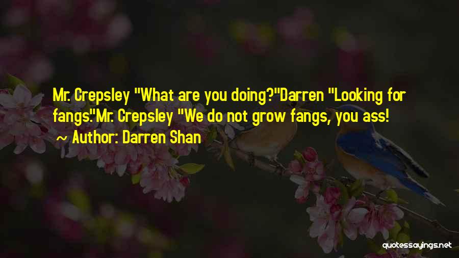 Darren Shan Quotes 326394