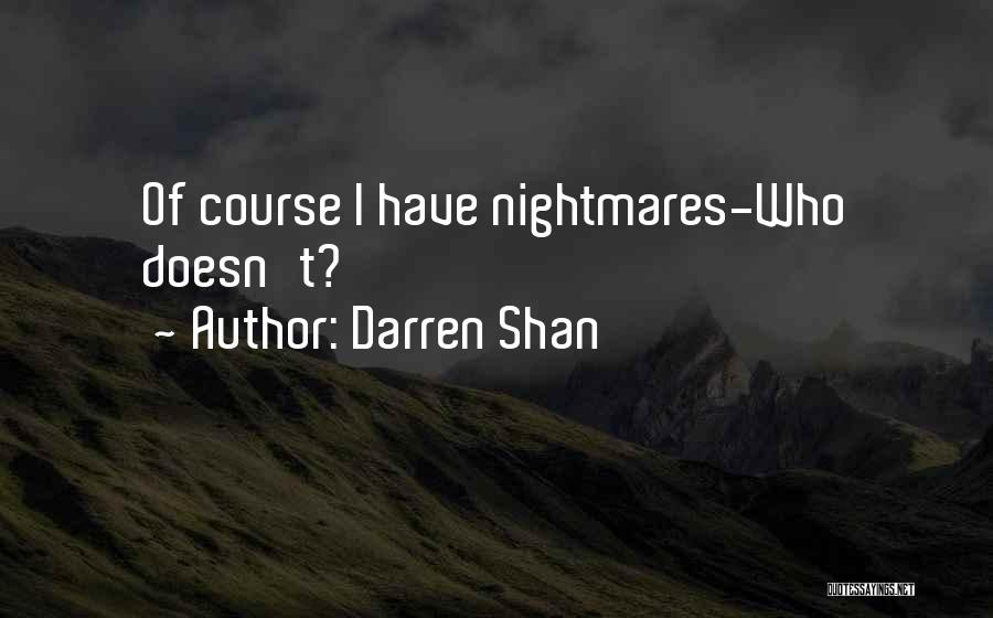 Darren Shan Quotes 734197