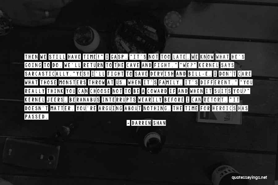 Darren Shan Quotes 880561 Darren Shan Quotes 880561