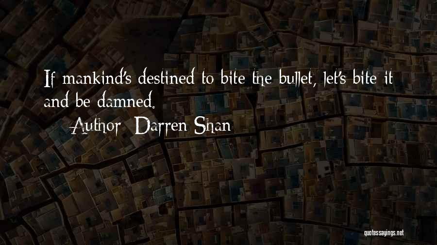 Darren Shan Quotes 976879