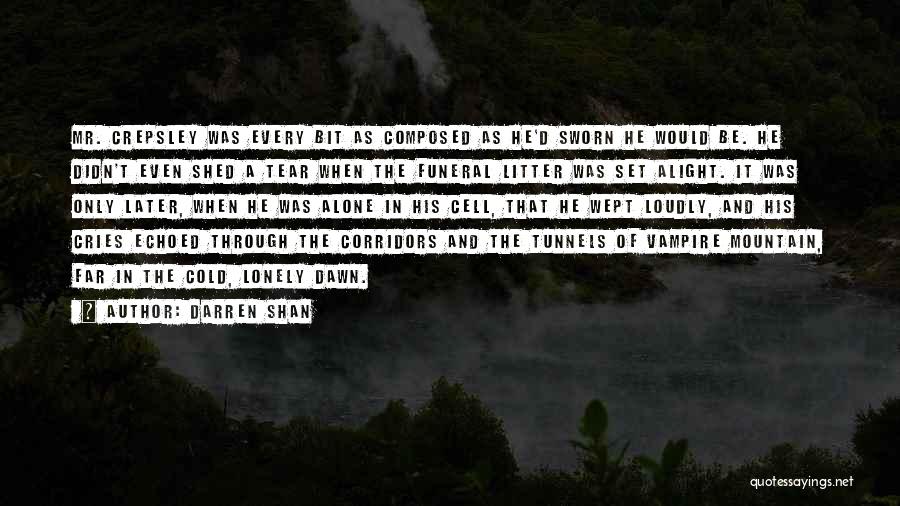 Darren Shan Vampire Quotes By Darren Shan