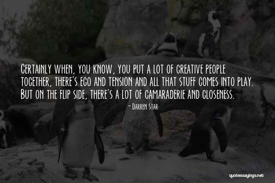 Darren Star Quotes 1003993 Darren Star Quotes 1003993