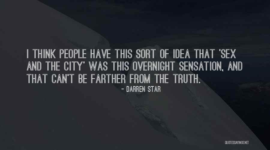 Darren Star Quotes 2075057 Darren Star Quotes 2075057