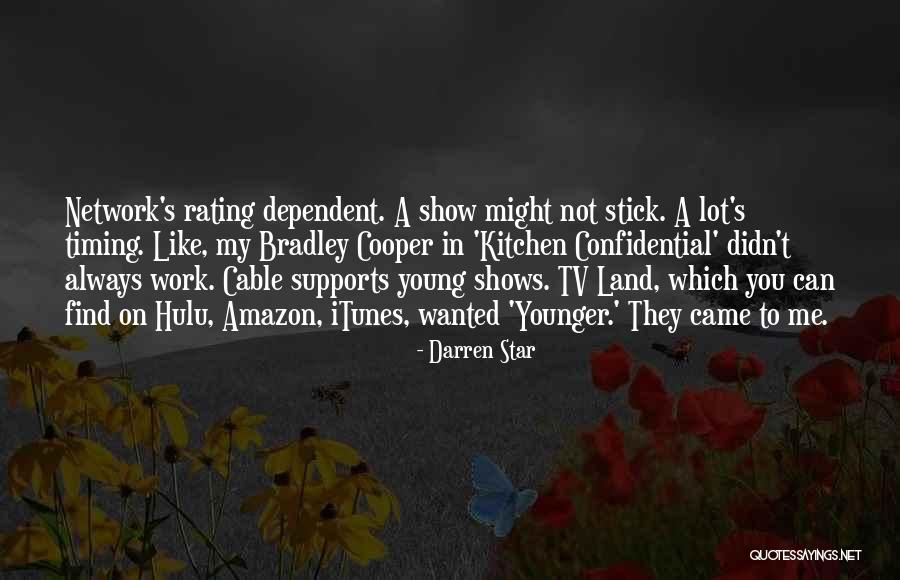 Darren Star Quotes 2094673 Darren Star Quotes 2094673