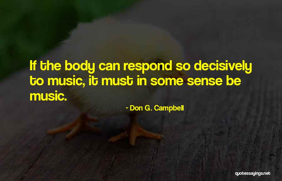 Darrin Henson Quotes By Don G. Campbell Darrin Henson Quotes By Don G. Campbell