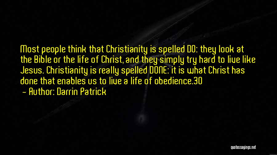 Darrin Patrick Quotes 221923