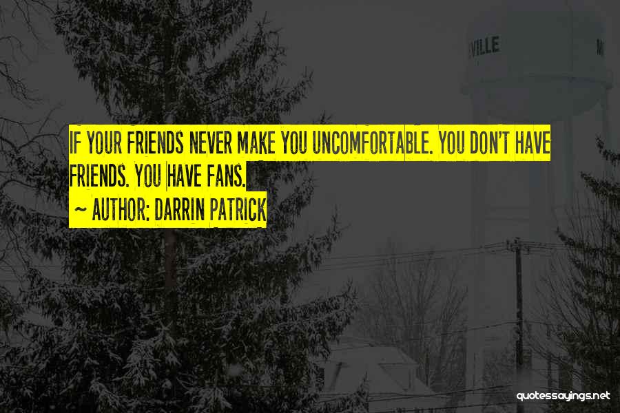 Darrin Patrick Quotes 797447