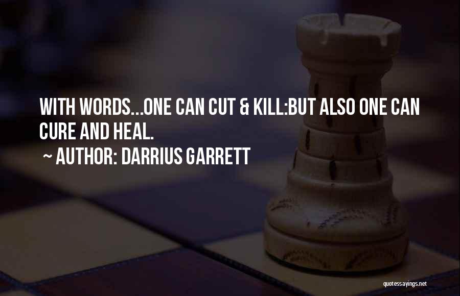 Darrius Garrett Quotes 1696407