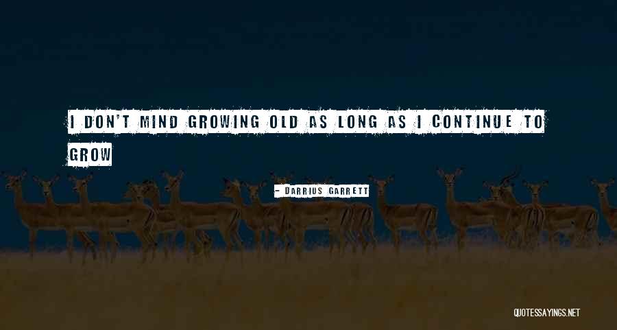 Darrius Garrett Quotes 982651 Darrius Garrett Quotes 982651