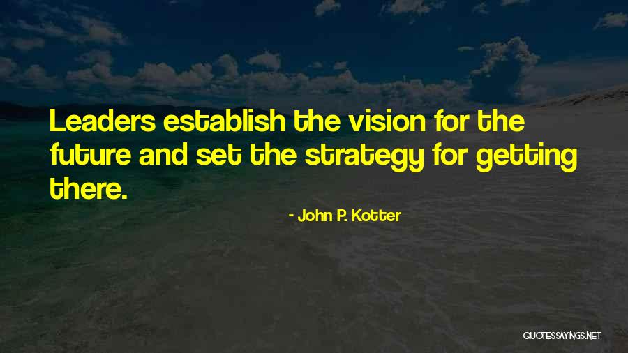 Darrius Johnson Quotes By John P. Kotter Darrius Johnson Quotes By John P. Kotter