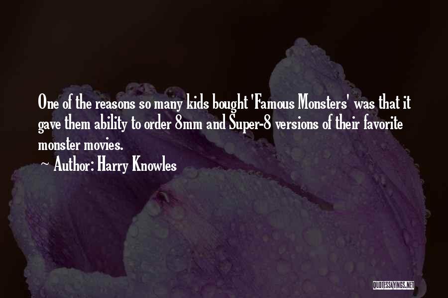 Darroch Quotes By Harry Knowles