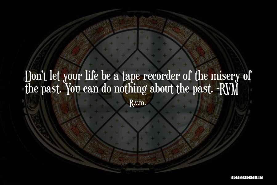 Darron Breeden Quotes By R.v.m. Darron Breeden Quotes By R.v.m.