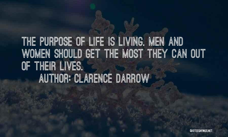 Darrow Quotes By Clarence Darrow