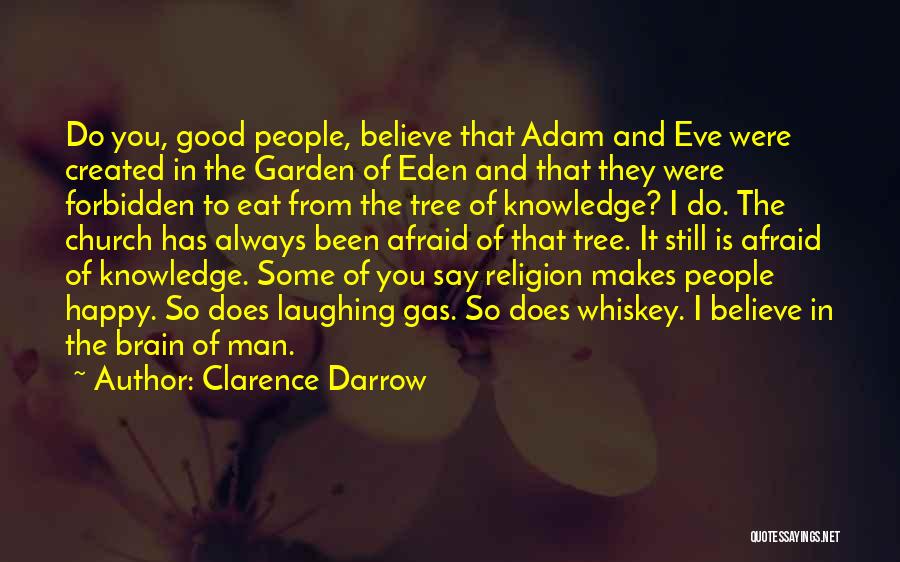 Darrow Quotes By Clarence Darrow