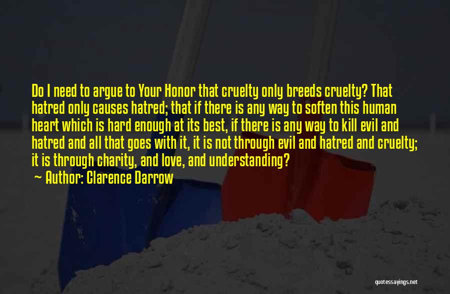 Darrow Quotes By Clarence Darrow