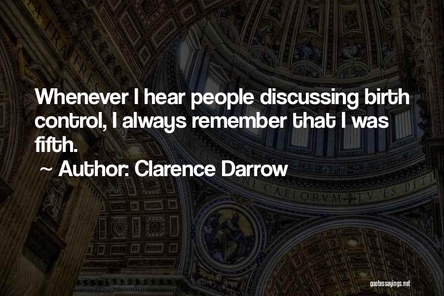 Darrow Quotes By Clarence Darrow