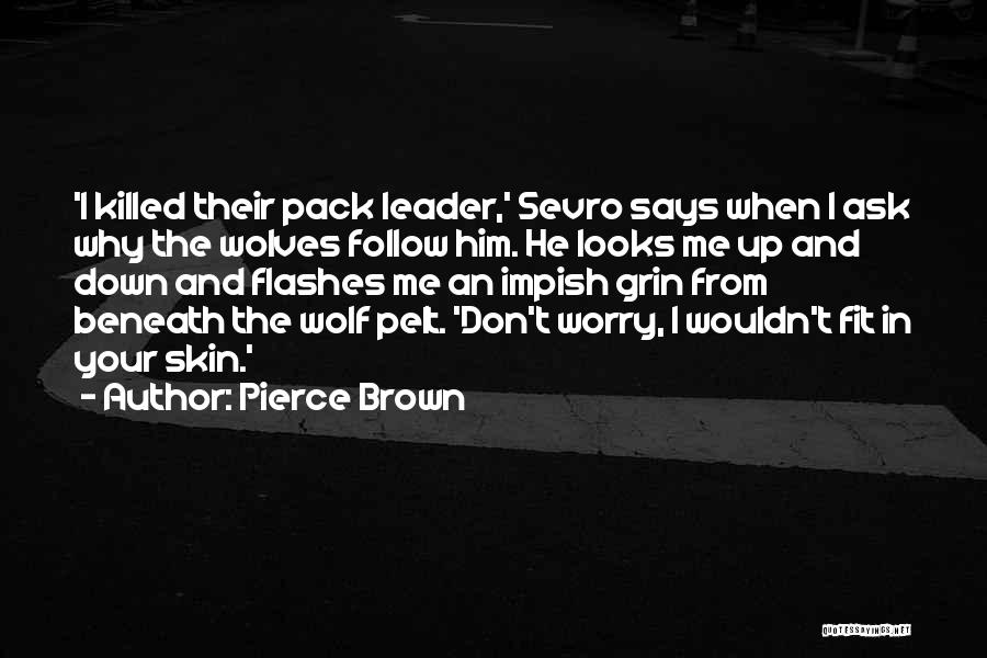 Darrow Quotes By Pierce Brown