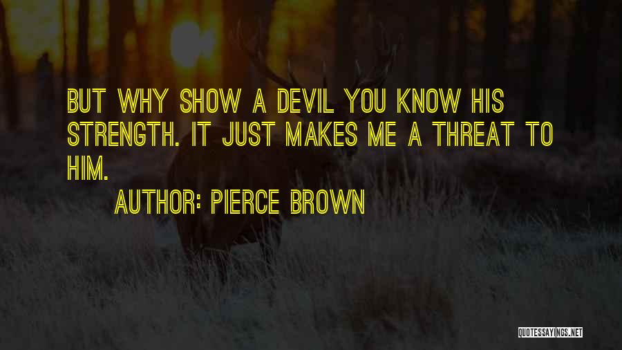 Darrow Quotes By Pierce Brown
