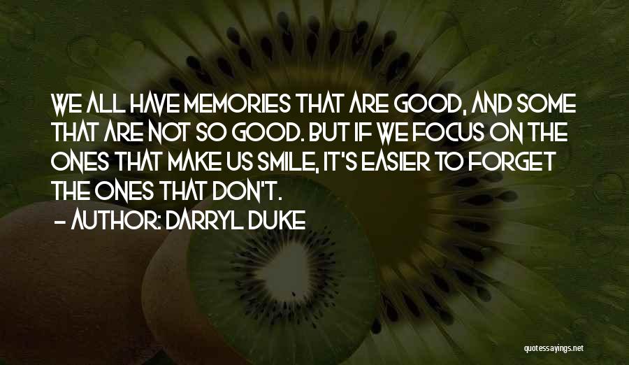 Darryl Duke Quotes 1396964