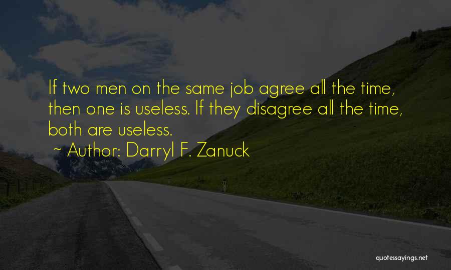 Darryl F. Zanuck Quotes 196282