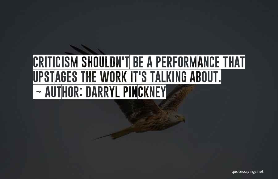 Darryl Pinckney Quotes 1018189