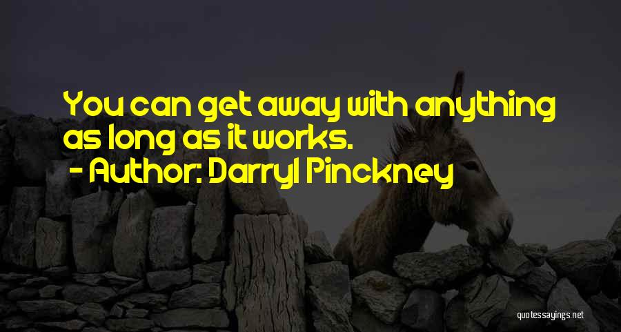 Darryl Pinckney Quotes 1256026