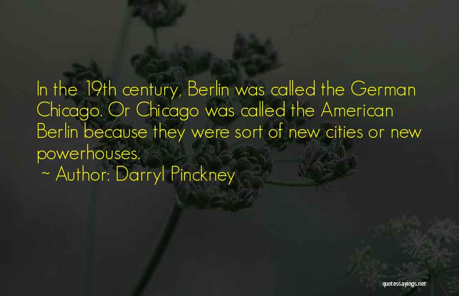 Darryl Pinckney Quotes 935978