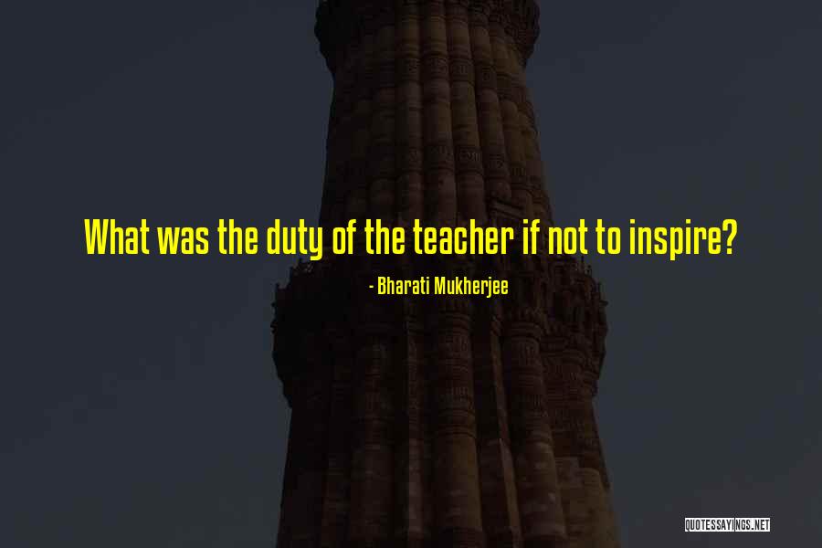 Darryle Marble Quotes By Bharati Mukherjee Darryle Marble Quotes By Bharati Mukherjee