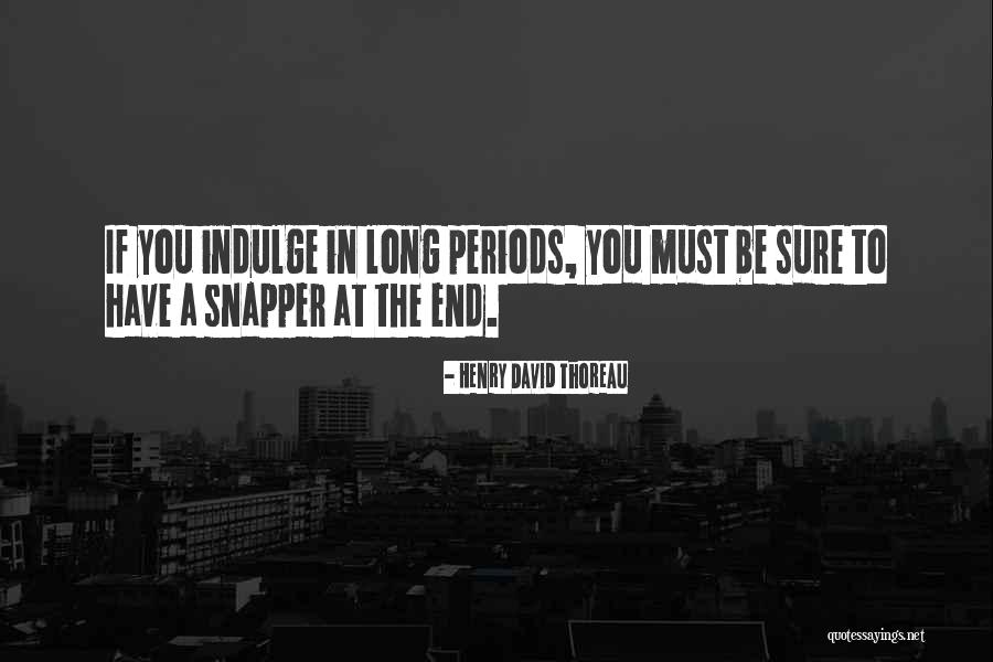 Darshan Singh Ji Maharaj Quotes By Henry David Thoreau Darshan Singh Ji Maharaj Quotes By Henry David Thoreau