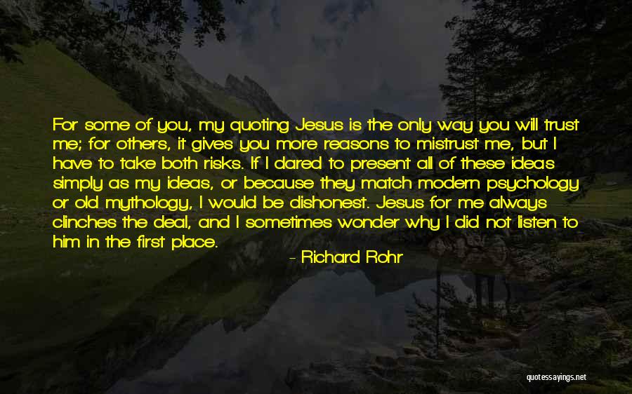 Darshan Singh Ji Maharaj Quotes By Richard Rohr Darshan Singh Ji Maharaj Quotes By Richard Rohr