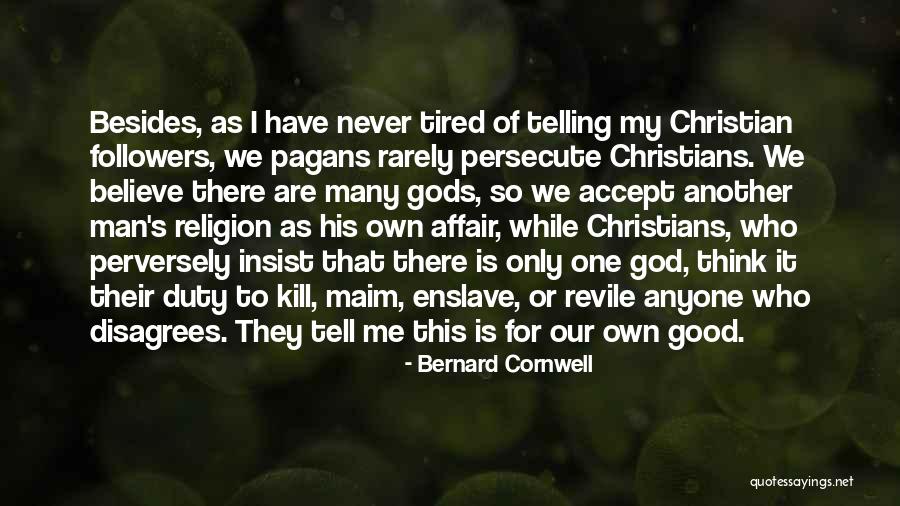 Darshana Patel Quotes By Bernard Cornwell Darshana Patel Quotes By Bernard Cornwell