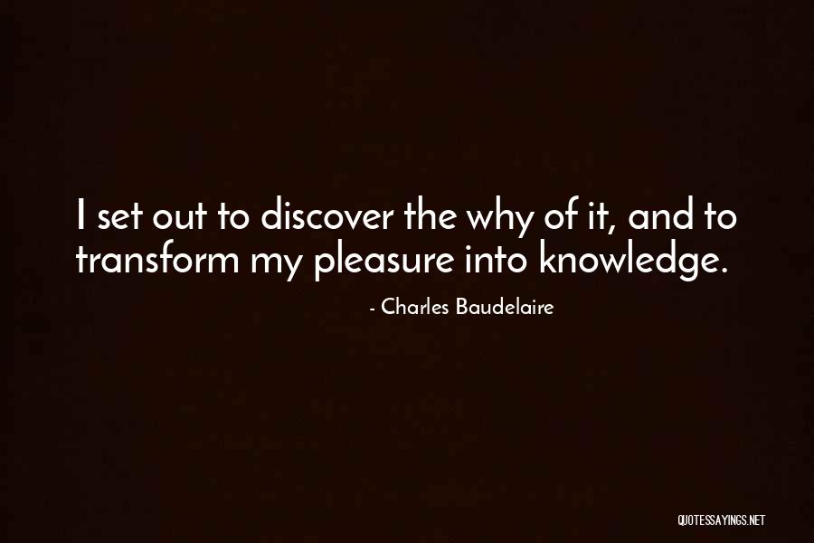Darshani Singh Quotes By Charles Baudelaire Darshani Singh Quotes By Charles Baudelaire