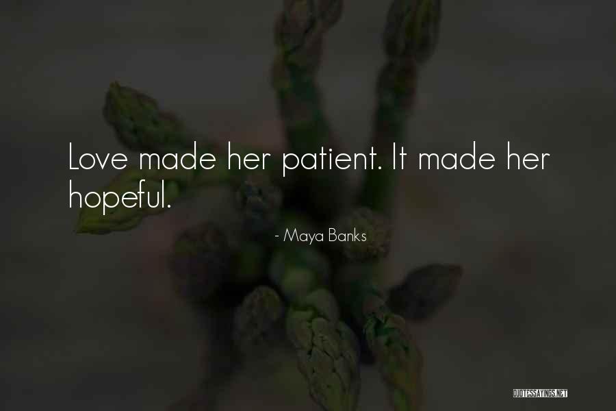 Darstellung Englisch Quotes By Maya Banks Darstellung Englisch Quotes By Maya Banks